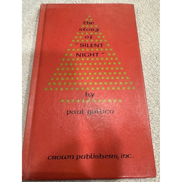 The Story Of Silent Night Paul Gallico 1967 First U.S. Printing RARE Hardcover